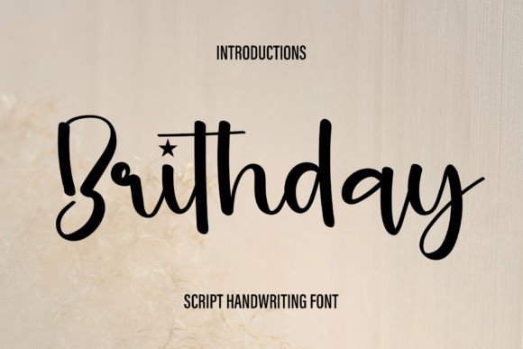 Brithday: A Stylish Handwritten Font for Modern Campaigns
