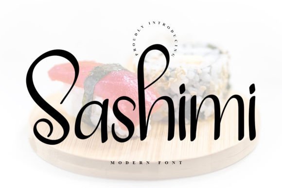 Enhance Your Brand with Sashimi: A Fresh and Beautiful Font