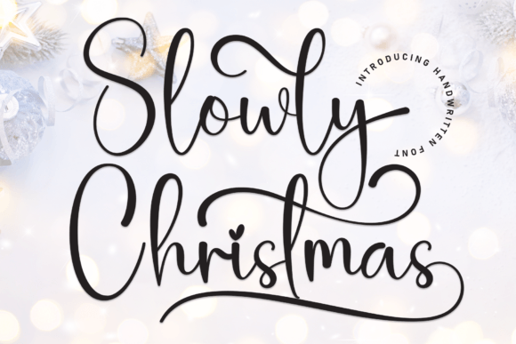 Enhance Your Campaigns with Slowly Christmas Font