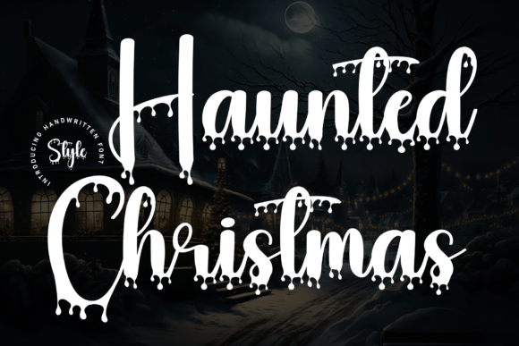 Haunted Christmas: A Spooky yet Festive Font for Your Brand