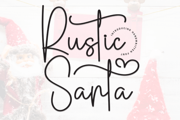 Rustic Santa: A Handwritten Font for Editorial Charm