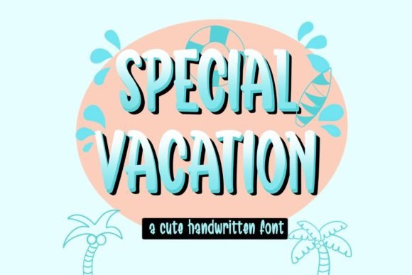 Special Vacation: A Playful Font for Creative Branding