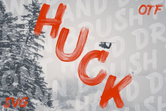 Unleashing Creativity with Huck: A High-Energy Hand-Brushed Font