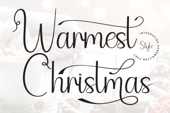 Warmest Christmas: A Handwritten Font for Crafters