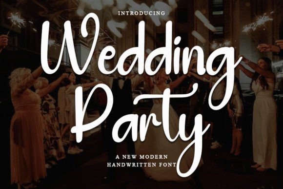 Wedding Party: A Handwritten Font for Elegant Craft Projects